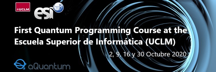 First Quantum Programming Course at the Escuela Superior de Informática (UCLM)
