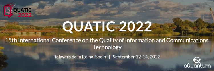 aQuantum sponsors QUATIC 2022, the15th International Conference on the Quality of Information and Communications Technology