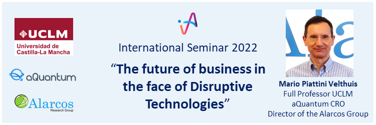 aQuantum speaker in the Seminar on “The future of business in the face of disruptive technologies”