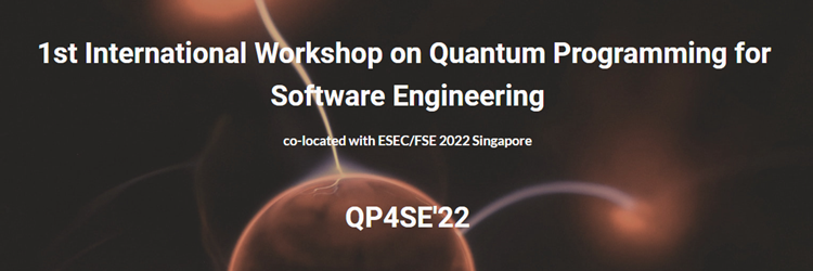 aQuantum in the 1st International Workshop on Quantum Programming for Software Engineering (QP4SE´22)